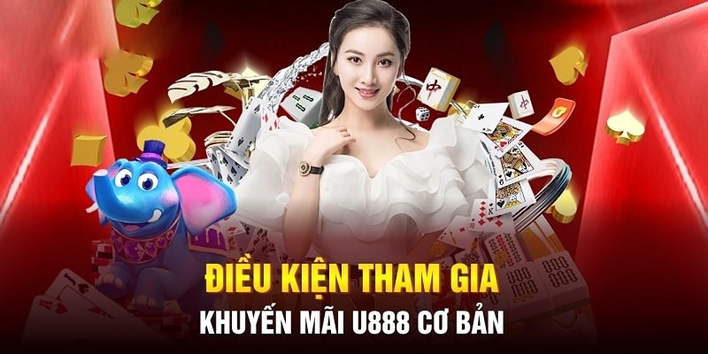 Quy định chung đối với các khuyến mãi U888